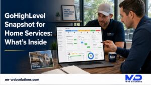 GoHighLevel snapshot dashboard for home service businesses